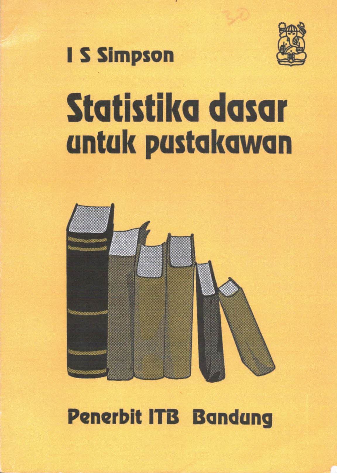 Statistika dasar untuk pustakawan
